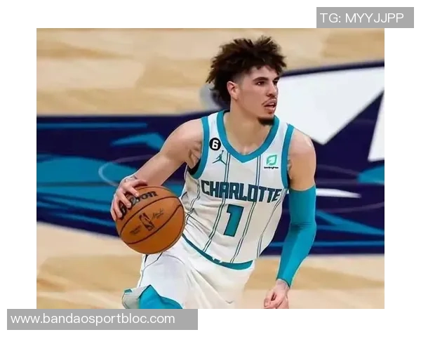 名记曝拉梅洛鲍尔被视为NBA最不严肃球员引发热议